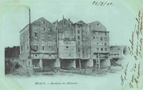 AK / Ansichtskarte MEAUX 77 Seine-et-Marne Moulins de l'Echelle