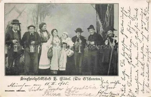 AK / Ansichtskarte MueNCHEN Singspielgesellschaft H. Blaedel Die G'scheerten