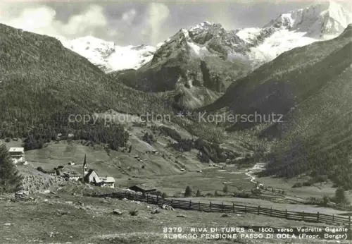 AK / Ansichtskarte Riva di Tures Rain in Taufers im Muenstertal Bozen BOLZANO IT Vedrette Gigante Albergo Passo di Gola