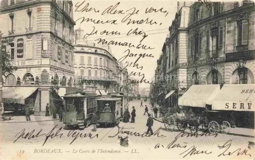 AK / Ansichtskarte STRAssENBAHN Tramway-- Bordeaux le Cours de L'Intendance 