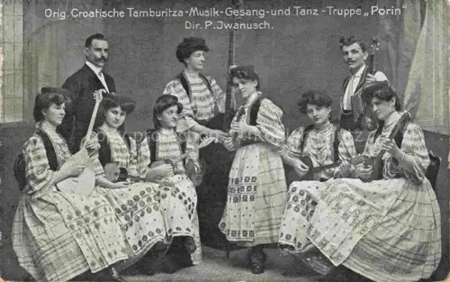 AK / Ansichtskarte Mandoline-- Croitische Tamburiza Musik Gesang Tanz Porin P.Jwanusch