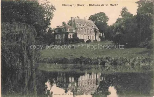 AK / Ansichtskarte Etrepagny ANDELYS 27 Eure Château de St. Martin