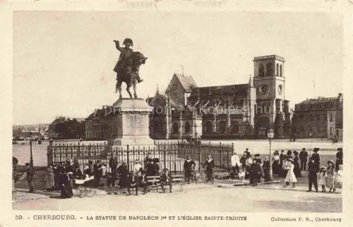 AK / Ansichtskarte Cherbourg-Octeville 50 Manche Monument Statue de Napoléon Ier et l'Eglise Sainte-Trinité