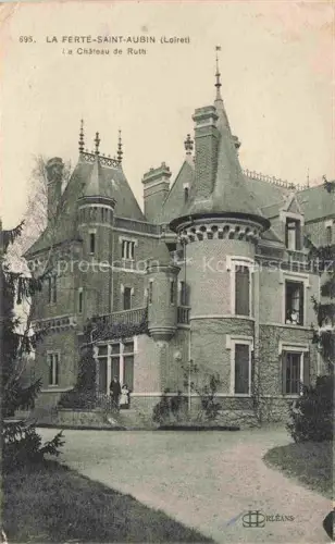 AK / Ansichtskarte La Ferte-Saint-Aubin ORLEANS 45 Loiret Château de Ruth Schloss