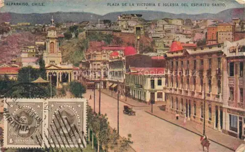 AK / Ansichtskarte VALPARAISO Chile Plaza de la Victoria e Igelsia del Espiritu Santo