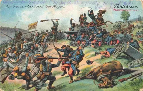 AK / Ansichtskarte PARIS 75 Schlacht bei Noyon zwischen Oise und Maas 1. Weltkrieg 1914 Feldskizze handkoloriert Kuenstlerkarte Feldpost