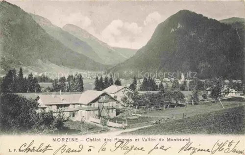 AK / Ansichtskarte Morzine Thonon-les-Bains 74 Haute-Savoie Châlet des Plagnes et Vallée de Montriond Alpes