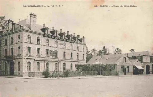 AK / Ansichtskarte Flers -de-l-Orne Argentan 61 Orne Hôtel du Gros-Chêne