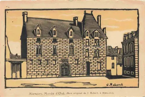 AK / Ansichtskarte ALENCON 61 Orne Musée d'Ozé Bois original de J. Robert Holzschnitt 
Kuenstlerkarte