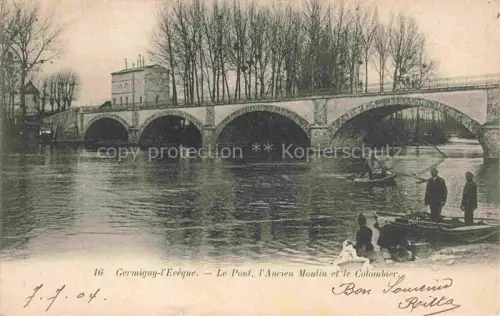 AK / Ansichtskarte Germigny-l Eveque MEAUX 77 Seine-et-Marne Pont ancien moulin et le Colombier