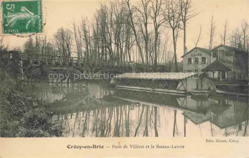 AK / Ansichtskarte Crecy en Brie MEAUX 77 Seine-et-Marne Pont de Villiers et le Bateau-Lavoir