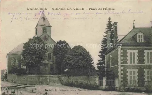AK / Ansichtskarte Vienne-la-Ville Sainte-Menehould 51 Marne Place de l'Eglise