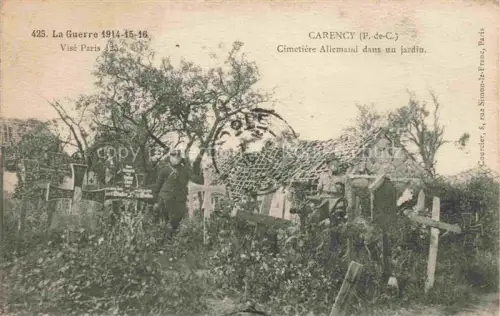AK / Ansichtskarte Carency ARRAS 62 Pas-de-Calais Grande Guerre 1914-16 Cimetière Allemand dans un jardin