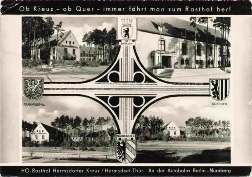 AK / Ansichtskarte Hermsdorf Stadtroda Thueringen HO Rasthof Hermsdorfer Kreuz Autobahn Berlin - Nuernberg