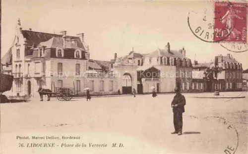 AK / Ansichtskarte LIBOURNE 33 Gironde Place de la Verrerie
