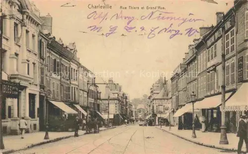 AK / Ansichtskarte CHARLEVILLE -MEZIERES 08 Ardennes Rue Thiers et Grand' Rue