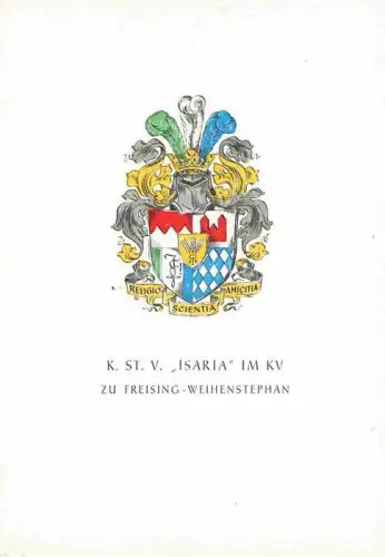 AK / Ansichtskarte Weihenstephan Freising Bayern Wappen K. St. V. Isara im KV zu Freising-Weihenstephan Studentika