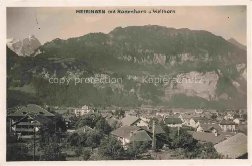 AK / Ansichtskarte Meiringen BE mit Rosenhorn und Wellhorn