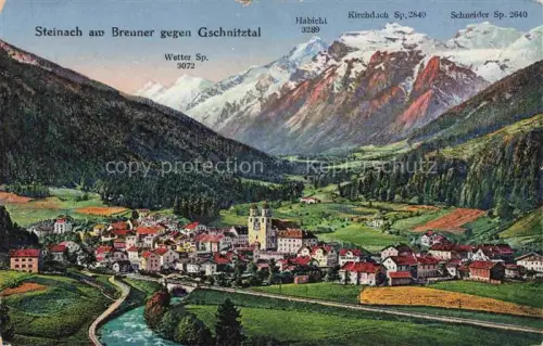 AK / Ansichtskarte Steinach Brenner Tirol AT mit Habicht Kirchdach Schneider Wetter