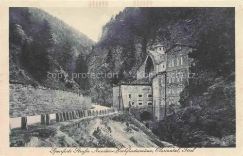 AK / Ansichtskarte Nauders Tirol AT Sperrforts Strasse Nauders Hochfinstermuenz