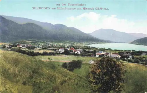 AK / Ansichtskarte Seeboden Millstaettersee Kaernten AT mit Mirnock an der Tauernbahn