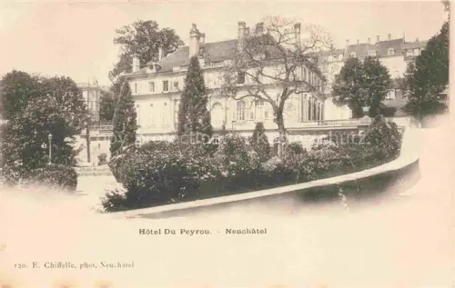 AK / Ansichtskarte Neuchatel NE Hotel Du Peyrou
