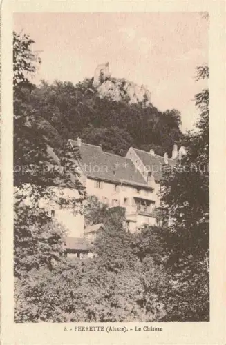 AK / Ansichtskarte Ferrette Pfirt Alsace 68 Haut-Rhin Le Chateau