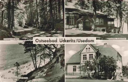 AK / Ansichtskarte ueckeritz Ueckeritz Usedom Waldweg Gaststaette Fischerhuette Blick vom Hochstrand Postamt