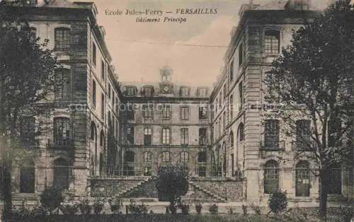 AK / Ansichtskarte VERSAILLES 78 Ecole Jules-Ferry Bâtiment Principal