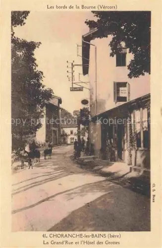 AK / Ansichtskarte Choranche-les-Bains GRENOBLE 38 Isere Grande Rue et l'Hôtel des Grottes