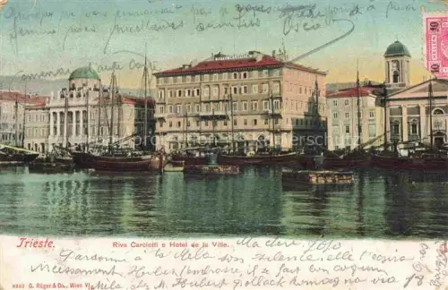AK / Ansichtskarte TRIESTE Triest IT Riva Carciotti e Hotel de la Ville