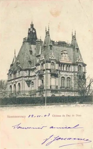 AK / Ansichtskarte Montmorency Sarcelles 95 Val-d Oise Château du Duc de Dino Schloss