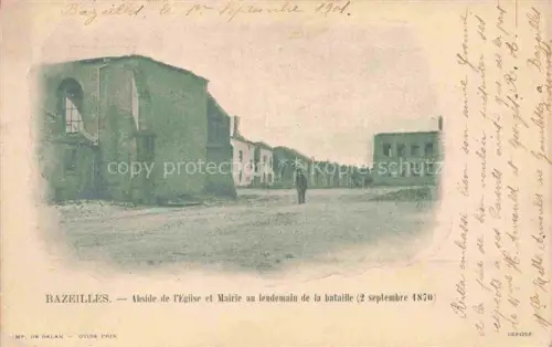 AK / Ansichtskarte Bazeilles Lamoncelle Sedan 08 Ardennes Abside de l'Eglise et Mairie au lendemain de la bataille 2 septembre 1870