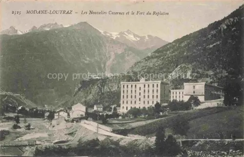 AK / Ansichtskarte Loutraz Modane Saint-Jean-de-Maurienne 73 Savoie Vue générale Nouvelles Casernes et Fort du Replaton