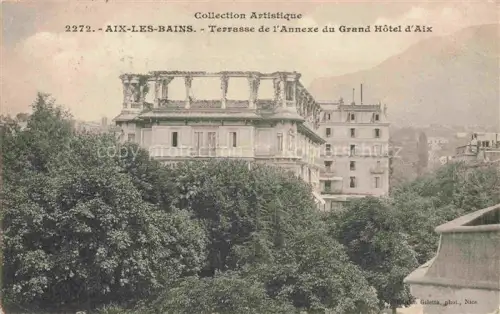 AK / Ansichtskarte AIX-LES-BAINS Chambery 73 Savoie Terrasse de l'Annexe du Grand Hôtel d'Aix