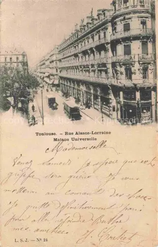 AK / Ansichtskarte TOULOUSE 31 Haute-Garonne Rue Alsace-Lorraine Maison Universelle