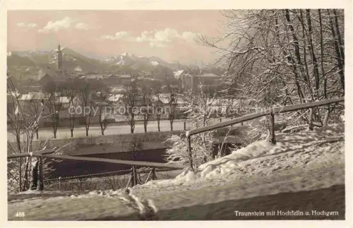 AK / Ansichtskarte Traunstein  Oberbayern mit Hochfelln und Hochgern