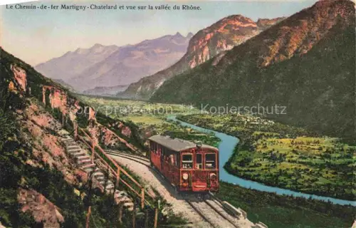 AK / Ansichtskarte MARTIGNY  Martinaco VS La Chemin de fer Martigny Chatelard et vue sur la vallee du Rhoe