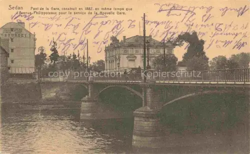AK / Ansichtskarte SEDAN 08 Ardennes Pont de la Gare