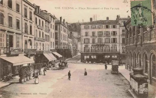 AK / Ansichtskarte VIENNE  Vienne-sur-le-Rhone 38 Isere Place Miremont et Rue Pevron