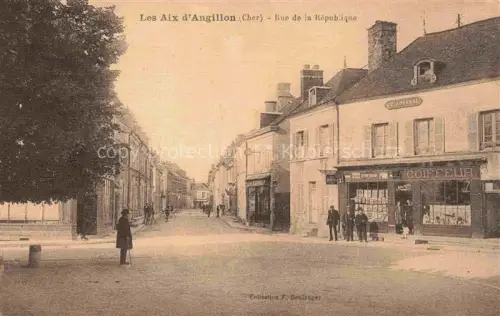 AK / Ansichtskarte Les Aix-d Angillon BOURGES 18 Cher Rue de la République