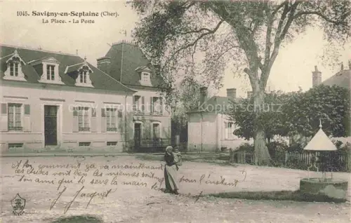 AK / Ansichtskarte Savigny-en-Septaine BOURGES 18 Cher La place et la poste
