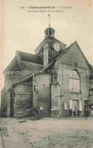 AK / Ansichtskarte Chateaumeillant Saint-Amand-Montrond 18 Cher Le Chapitre ancienne Eglise Notre-Dame