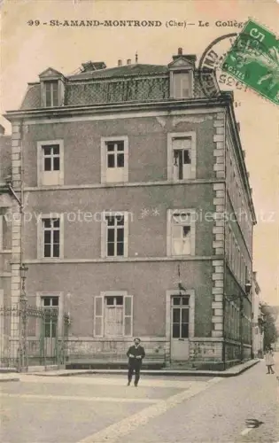 AK / Ansichtskarte St-Amand-Montrond St-Amand-Mont-Rond 18 Cher Le Collège