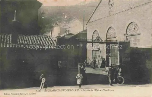 AK / Ansichtskarte Le Chambon-Feugerolles Saint-Etienne 42 Loire Entrée de l'Usine Claudinon