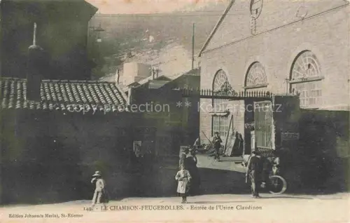 AK / Ansichtskarte Le Chambon-Feugerolles Saint-Etienne 42 Loire Entrée de l'Usine Claudinon