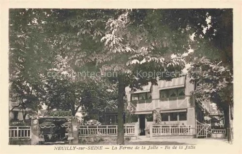 AK / Ansichtskarte NEUILLY  -SUR-SEINE 92 Hauts-de-Seine La Ferme de la Jatte Ile de la Jatte