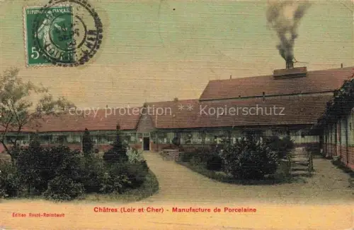 AK / Ansichtskarte Chatres -sur-Cher Romorantin-Lanthenay 41 Loir-et-Cher Manufacture de Porcelaine