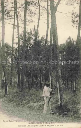 AK / Ansichtskarte Casteljaloux NERAC 47 Lot-et-Garonne Résinier Landais pratiquant la saignée à un pin