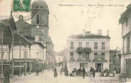 AK / Ansichtskarte MARMANDE 47 Lot-et-Garonne Place du Marché Hôtel des Postes